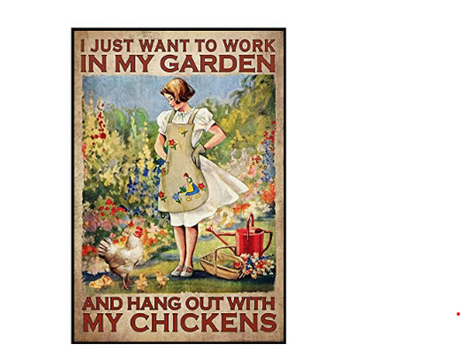 Vintage Girl Metal Plate Tin Sign – “I Just Want to Work in My Garden and Hang Out with My Chickens,” 5.5 x 8 Inch Farmhouse Wall Décor for Home, Kitchen, Bar, Coffee Shop