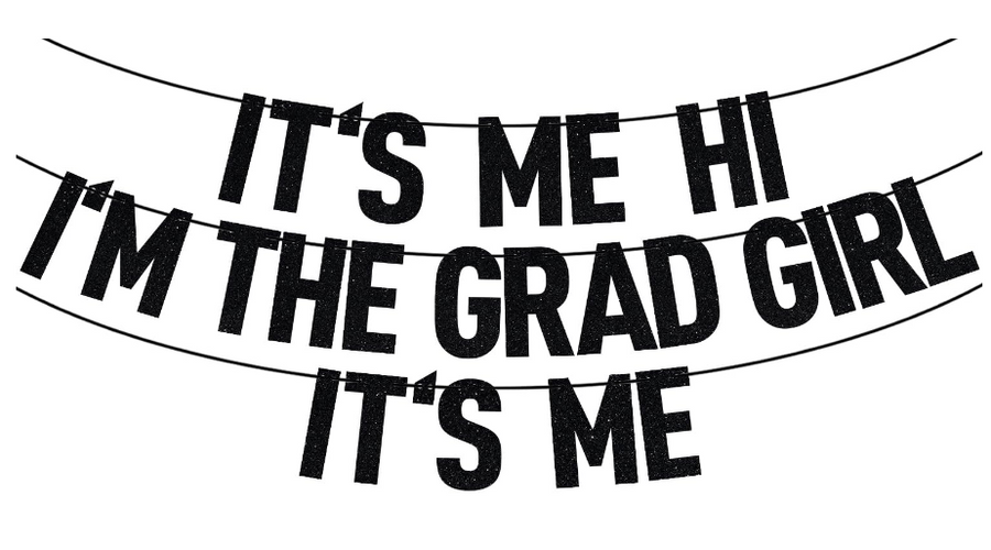 Black Glitter “It’s Me Hi I’m the Grad” Banner – Class of 2024 / Congrats 2024 Grad – Graduation Party Decorations for Girls, Shiny Graduation Banner
